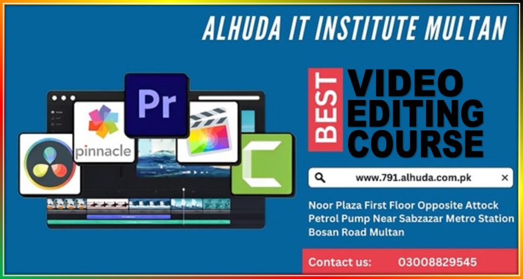 Video Editing Course Multan